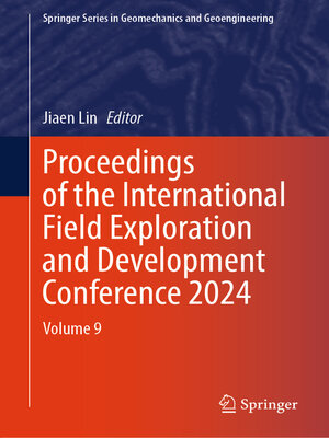 cover image of Proceedings of the International Field Exploration and Development Conference 2024